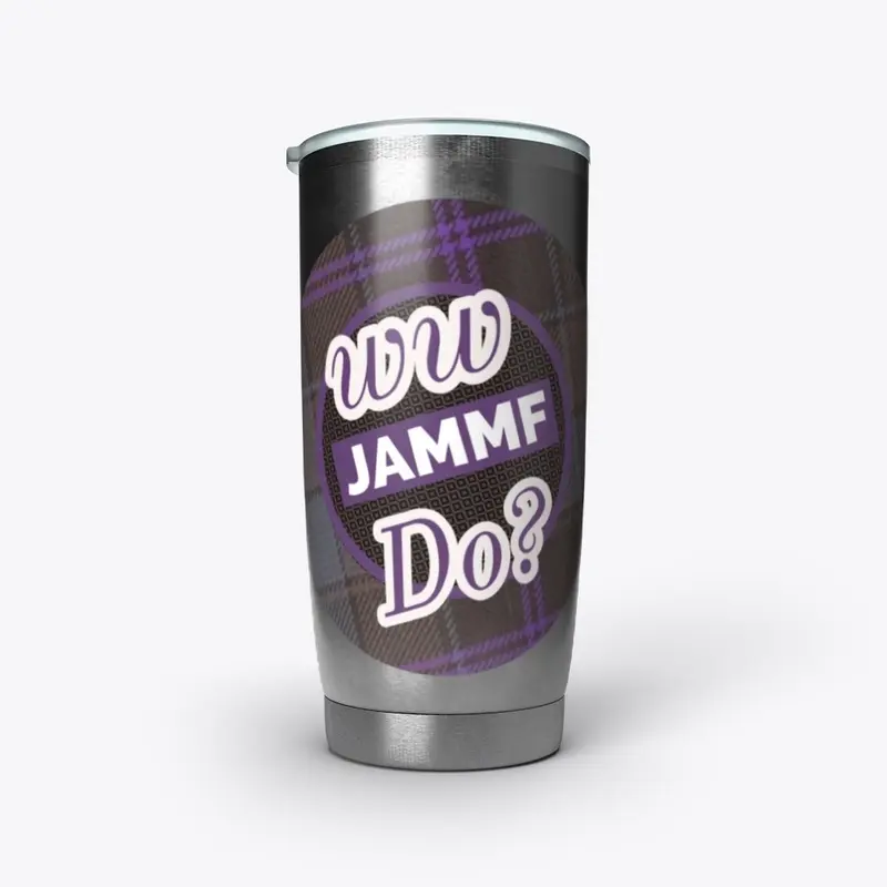 WW JAMMF Do?